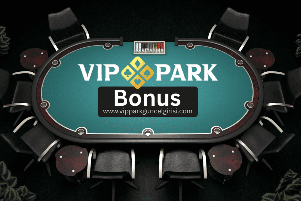 Vippark Bonus