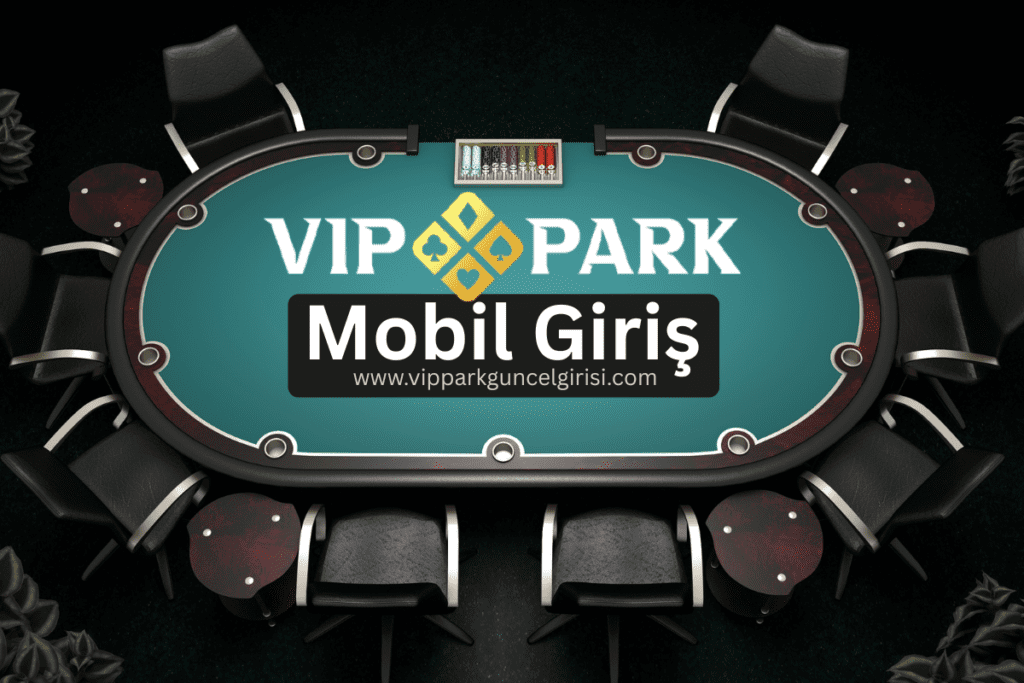 Vippark Mobil Giriş